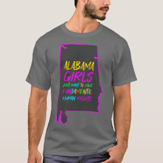 T-shirt Les Filles De L'Alabama Veulent Juste Avoir Un Hum
