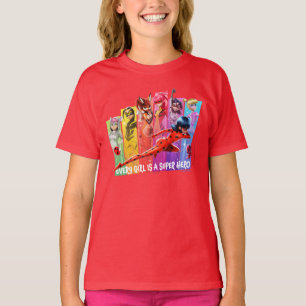 T-shirt Les filles miraculeuses Chaque fille est un supe