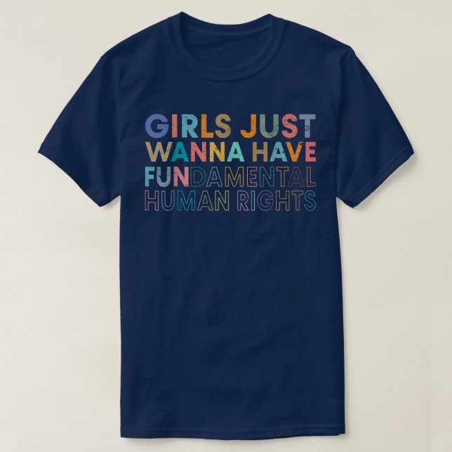 T-shirt Les filles veulent avoir des droits fondamentaux24 (Design devant)