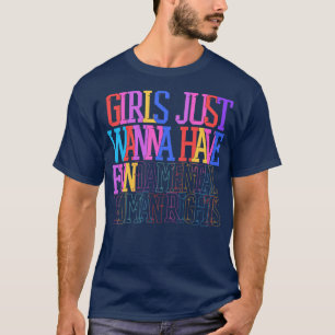 T-shirt Les filles veulent avoir des droits fondamentaux 1