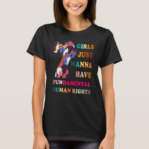 T-shirt Les Filles Veulent Seulement Avoir Des Droits Fond