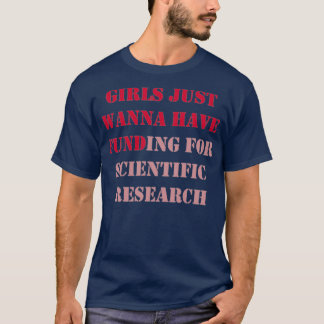 T-shirt Les Filles Voulaient Juste Avoir Un Financement Po