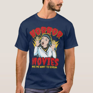 T-shirt Les films d'horreur me font crier Rétro drôle