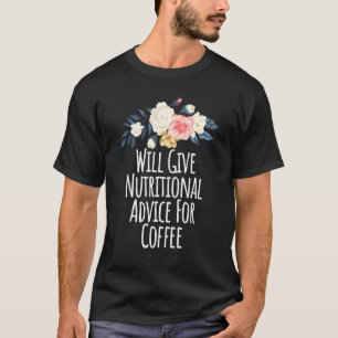 T-shirt Les Fleurs Florales Donneront Des Conseils Nutriti