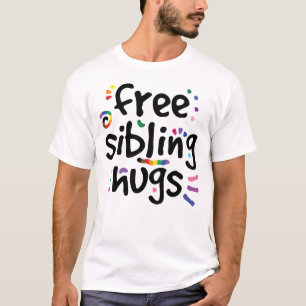 T-shirt Les frères et soeurs libres