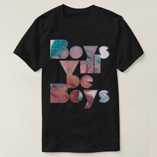 T-shirt Les garçons seront des garçons (Design devant)