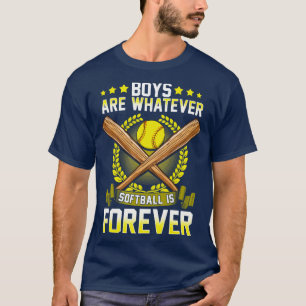 T-shirt Les garçons sont peu importe le softball est pour 