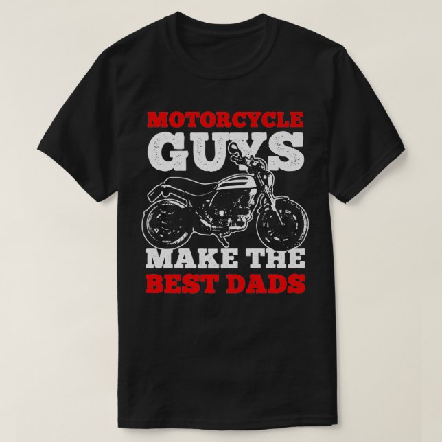 T-shirt Les gars de moto font le plan des meilleurs papas (Design devant)
