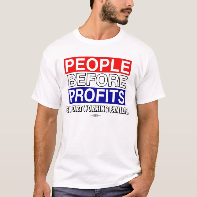 T-shirt Les gens avant des bénéfices (Devant)