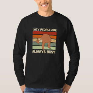 T-shirt Les gens blonds Toujours Occupé Sloth Hobby Sloth 