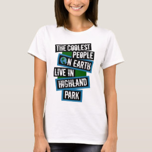 T-shirt Les gens les plus cool sur Terre vivent à Highland