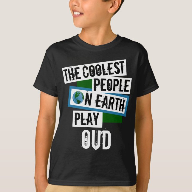 T-shirt Les gens les plus froids de la Terre Jouent Oud (Devant)