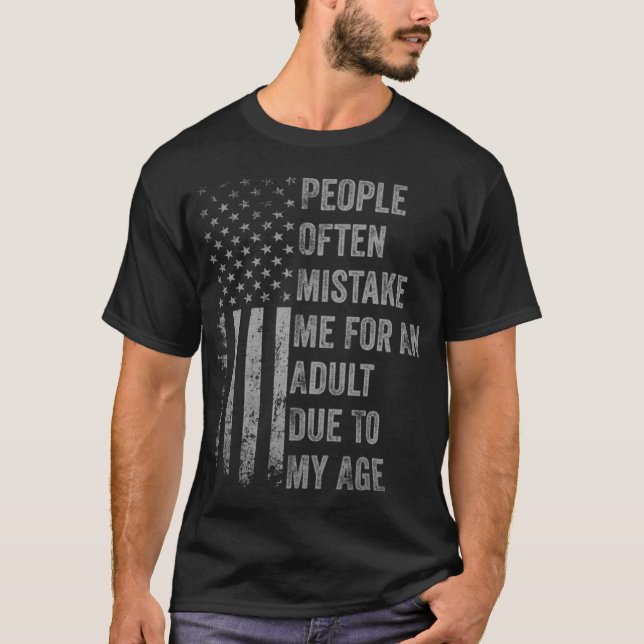 T-shirt Les Gens Me Prennent Souvent Pour Un Adulte En Rai (Devant)