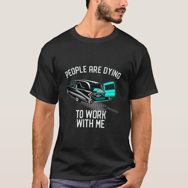 T-shirt Les Gens Mourent À Travailler Avec Moi Coeur Vinta (Devant)
