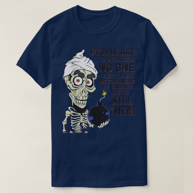 T-shirt Les Gens Sont Tellement Ingrats Que Personne Ne Me (Design devant)