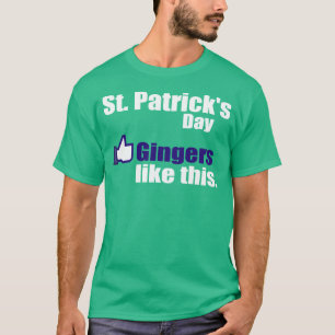 T-shirt Les gingembres aiment le jour de St Patrick