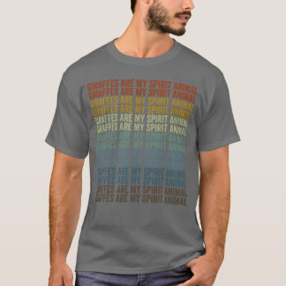 T-shirt Les girafes sont mon animal spirituel Girafe rétro