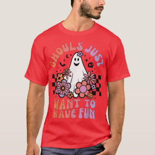 T-shirt Les goules veulent juste s'amuser femmes filles fl