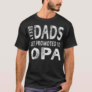 T-shirt Les Grands Pères Sont Promus Aux Cadeaux Opa Grand