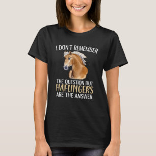 T-shirt Les Haflingers Sont La Réponse Haflinger Horse