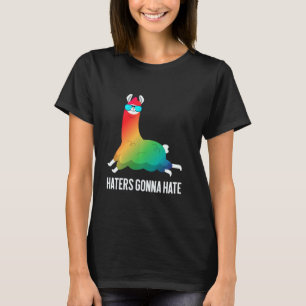 T-shirt Les haïrs vont haïr Rainbow Llama Unicorn Llamacor