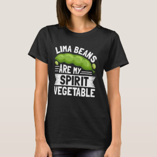 T-shirt Les haricots de Lima sont mon légume spirituel