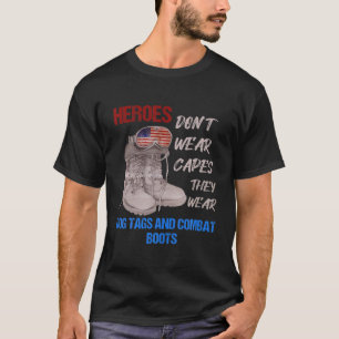 T-shirt Les héros ne portent pas de capes ils portent des 