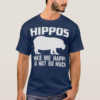 T-shirt Les Hippopotames Me Rendre Heureux L'Idée Cadeau A
