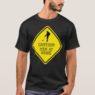 T-shirt Les hommes de prudence au travail