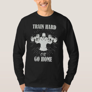 T-shirt Les Hommes Entraînent Dur Ou Gym Squa Powerlifter 