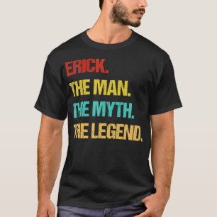 T-shirt Les Hommes Erick L'Homme Le Mythe La Légende