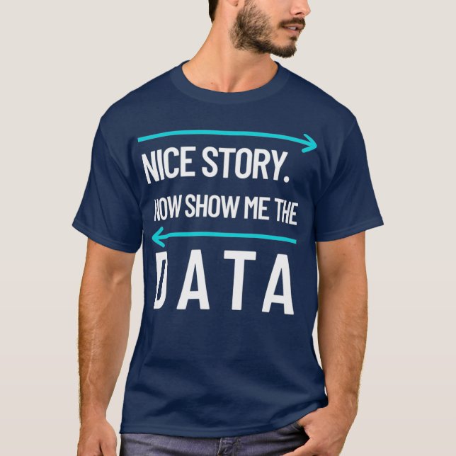 T-shirt Les Hommes Me Montrent L'Ordinateur Data Scientifi (Devant)
