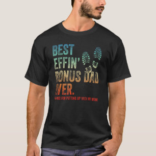 T-shirt Les Hommes Meilleur Effin' Bonus Papa Merci Jamais
