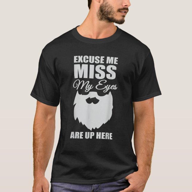 T-shirt Les Hommes M'Excusent Mlle Mes Yeux Sont Là Héberg (Devant)