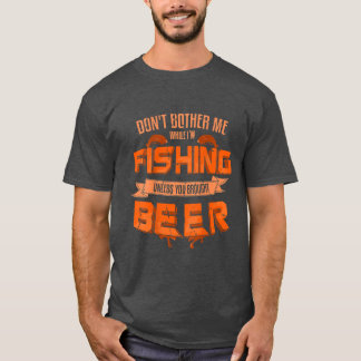 T-shirt Les Hommes Ne M'Ennuient Pas Pendant Que Je Pêche
