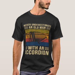 T-shirt Les Hommes Ne Sous-Estiment Jamais Un Vieux Homme 