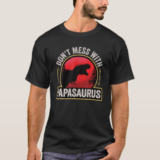 T-shirt Les hommes n'ont pas de mal avec Papasaurus Dinosa