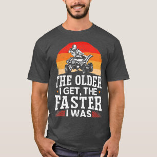 T-shirt Les Hommes Plus Âgés, J'Ai Plus Rapidement Été VTT