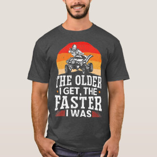 T-shirt Les Hommes Plus Âgés, J'Ai Plus Rapidement Été VTT