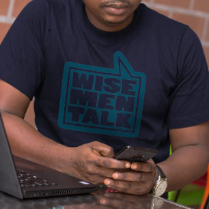 T-shirt "Les hommes sages parlent" hommes citent un t-shir
