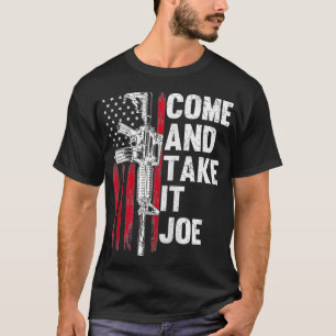 T-shirt Les Hommes Viennent Le Prendre Joe Gun Rights AR15