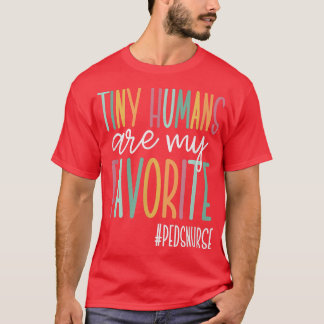 T-shirt Les Humains Minuscules Sont Mon Infirmière Favorit