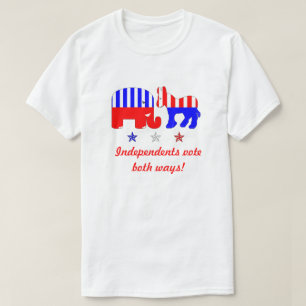 T-shirt Les Indépendants Votent De Ces Deux Façons