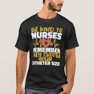 T-shirt Les infirmières choisissent votre cathéter Taille