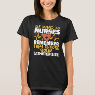 T-shirt Les infirmières choisissent votre cathéter Taille 