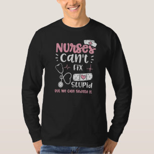 T-shirt Les infirmières de défunt ne peuvent pas réparer l