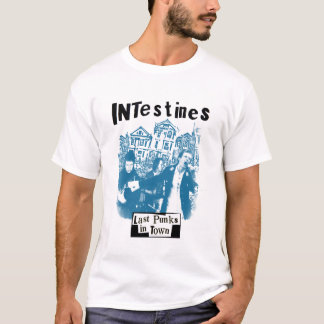 T-shirt Les intestins durent des punks en ville