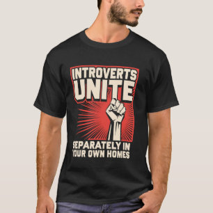 T-shirt Les introvertis s'unissent 1