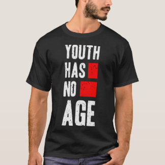 T-shirt Les jeunes n'ont pas d'âge