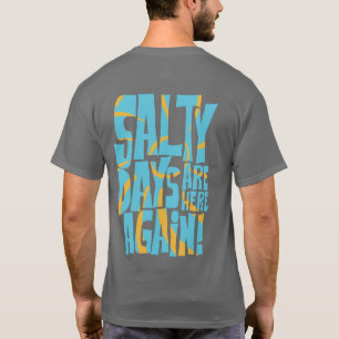T-shirt Les jours salés ici encore Beach Vibes